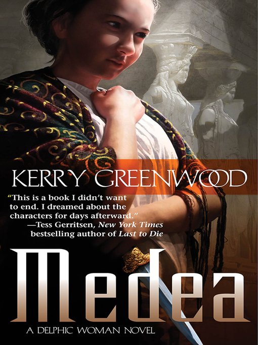 Title details for Medea by Kerry Greenwood - Wait list